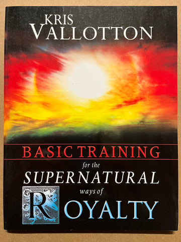 30679  Basic Training for the Supernatural Ways of Royalty