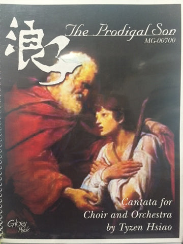 27883-1 	浪子 - 清唱劇 Cantata for Choir and Orchestra  (二手書)